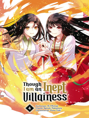 cover image of Though I am an Inept Villainess, Band 4